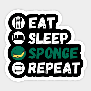 Eat Sleep Sponges Repeat Sticker